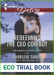 Redeeming the CEO Cowboy (The Slades of Sunset Ranch. #4)