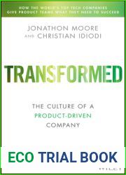Transformed: Moving to the Product Operating Model (Silicon Valley Product Group)