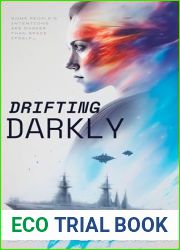 Drifting Darkly: A sci-fi novella
