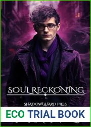 Soul Reckoning: A Gay Urban Fantasy (Shadowguard, #1.5)
