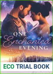One Enchanted Evening (Gossamer Falls, #2)