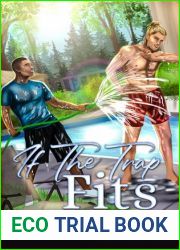 If the Trap Fits: A Reformed Bully Romance