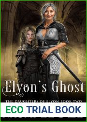 Elyon|s Ghost (The Daughters of Elyon, #2)