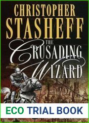 The Crusading Wizard (Wizard in Rhyme, #7)