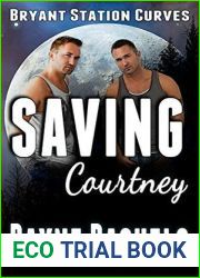 Saving Courtney (Bryant Station Curves Book 4)