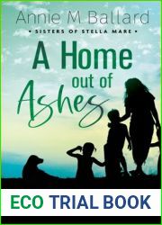 A Home Out of Ashes (Sisters of Stella Mare)