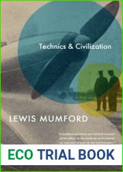 Technics and Civilization by Mumford, Lewis (2010) Paperback