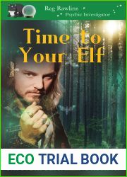 Time to Your Elf (Reg Rawlins Psychic Investigator, 14)