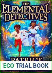 The Elemental Detectives (The Elemental Detectives, #1)