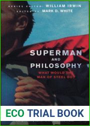 Superman and Philosophy
