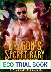 Dragon|s Secret Baby Surprise (Aspenwood Forbidden Shifters Secrets, #10)