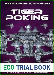 Tiger Poking (Killer Bunny Book 6)