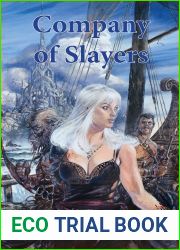 Company of Slayers (The Company of Slayers Book 1)