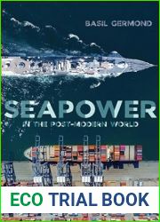 Seapower in the Post-modern World