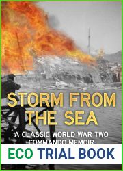 Storm From the Sea: A Classic World War Two Commando Memoir (Memories of a Commando Book 1)