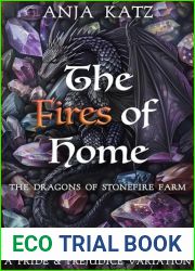The Fires of Home: A Pride and Prejudice Variation