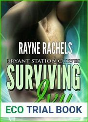 Surviving Ivy (Bryant Station Curves Book 8)