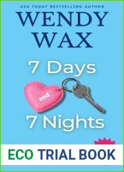 7 Days and 7 Nights: A Wendy Wax Rom-Com