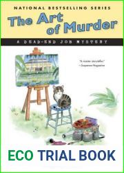 The Art of Murder (A Dead-End Job Mystery, #15)