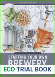 The Brewers Association|s Guide to Starting Your Own Brewery