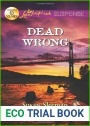 Dead Wrong by Sleeman, Susan. (Love Inspired,2012) [Mass Market Paperback]