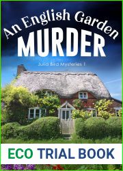 An English Garden Murder (Julia Bird Mysteries, #1)