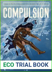 Compulsion (Eternal Dominion #12)