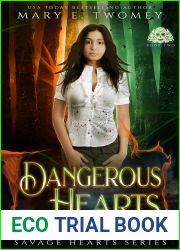 Dangerous Hearts (Savage Hearts, #2)