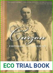 Curzon: Imperial Statesman