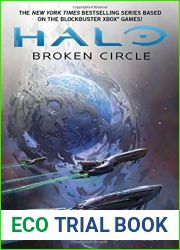 Halo: Broken Circle by John Shirley (2014-11-04)