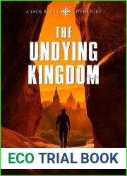 The Undying Kingdom (Jack Reilly #4)