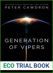 Generation of Vipers (Seeds, #2)