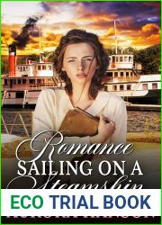 Romance Sailing on a Steamship: A Historical Western Romance Novel