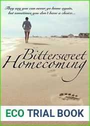 Bittersweet Homecoming