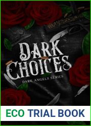 Dark Choices (Dark Angels Book 1)