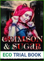 Crimson and Sugar: A Sapphic Vampire Short (Fang Bangers: Love Bites)