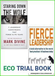 Staring Down the Wolf [Hardcover] By Mark Divine, Fierce Leadership By Susan Scott 2 Books Collection Set