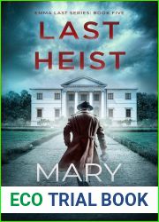 Last Heist (Emma Last #5)