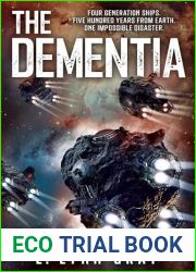 The Dementia: A Space Adventure
