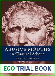 Abusive Mouths in Classical Athens