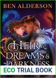 Heir to Dreams and Darkness (Court of Broken Bonds #3)