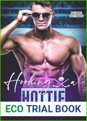 Hooking a Hottie (SOLA Empire Hockey Romance Book 6)