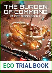 The Burden of Command (Empire Rising, #14)