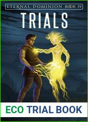 Trials (Eternal Dominion #19)