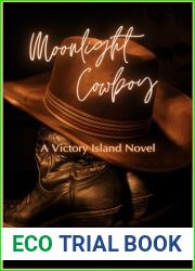 Moonlight Cowboy - A Sweet Victory Island Romance: A Victory Island Novel