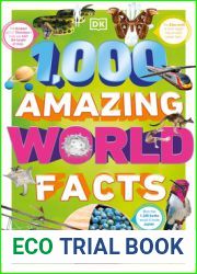 1,000 Amazing World Facts (DK 1,000 Amazing Facts)