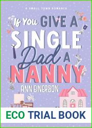 If You Give a Single Dad a Nanny (Aspen Grove, #1)