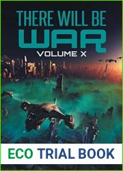 There Will Be War Volume X: History|s End