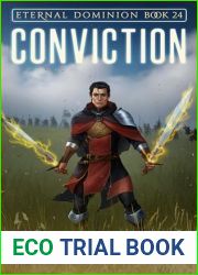 Eternal Dominion Book 24: Conviction