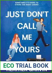 Just Don|t Call Me Yours (Just Yours)